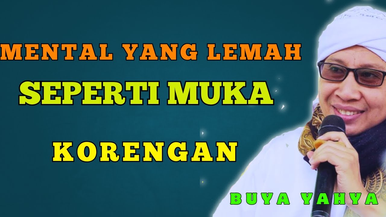 mental yang sakit sama dengan muka korengan penyakit hati tumbuh karna mental yang lemah
