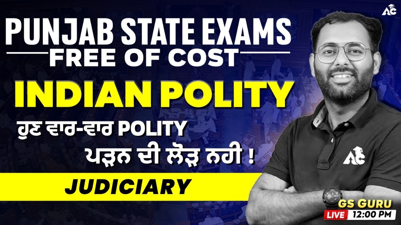 Punjab Police Constable 2025 | Judiciary | Polity By Ankush Sir
