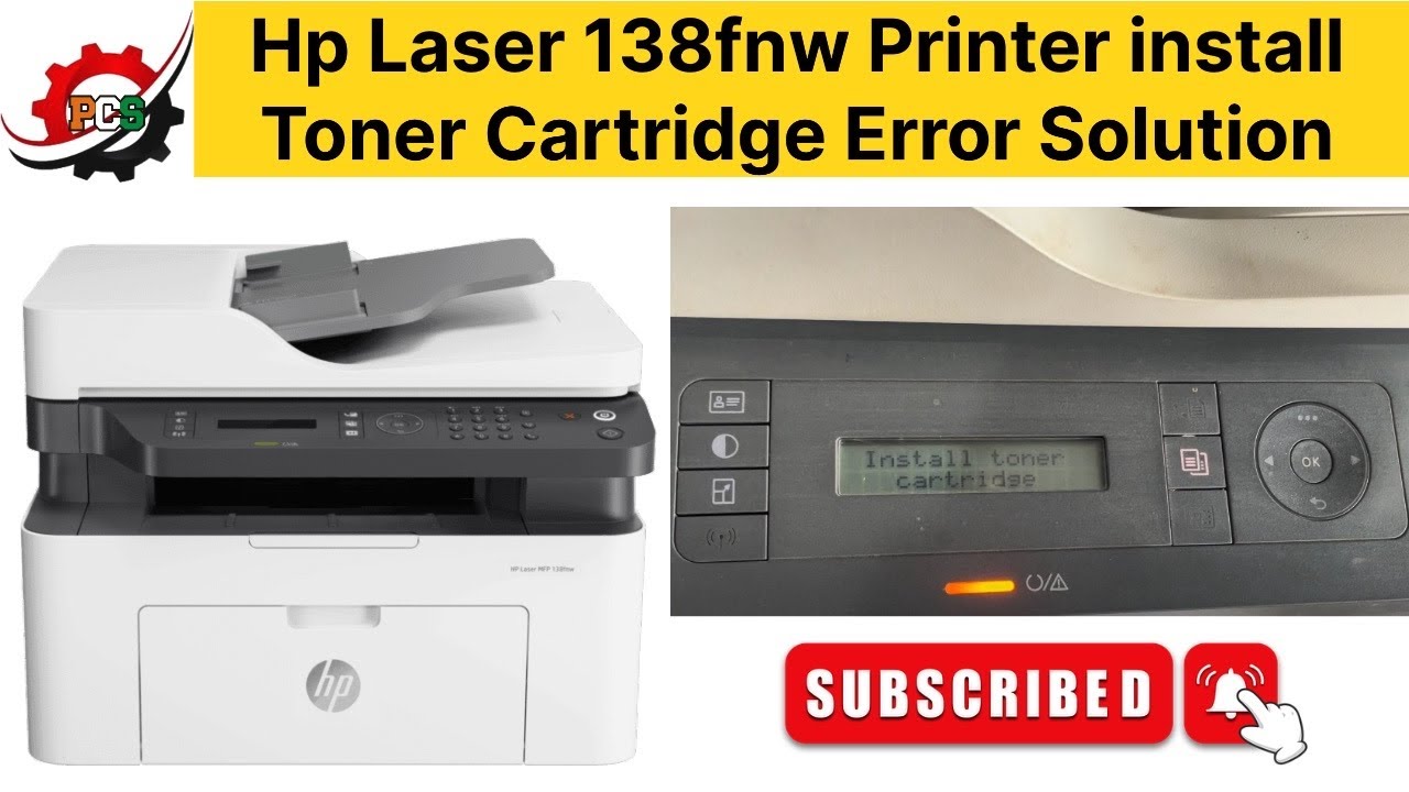 Hp Laser 138fnw Printer install Toner Cartridge Error Solution | install Toner Cartridge Error Fix