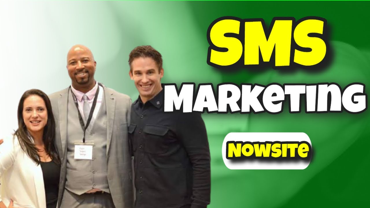 Nowsite | Nowsite Marketing New SMS Marketing Feature Announcement from CEO & VP | Nowsite Marketing