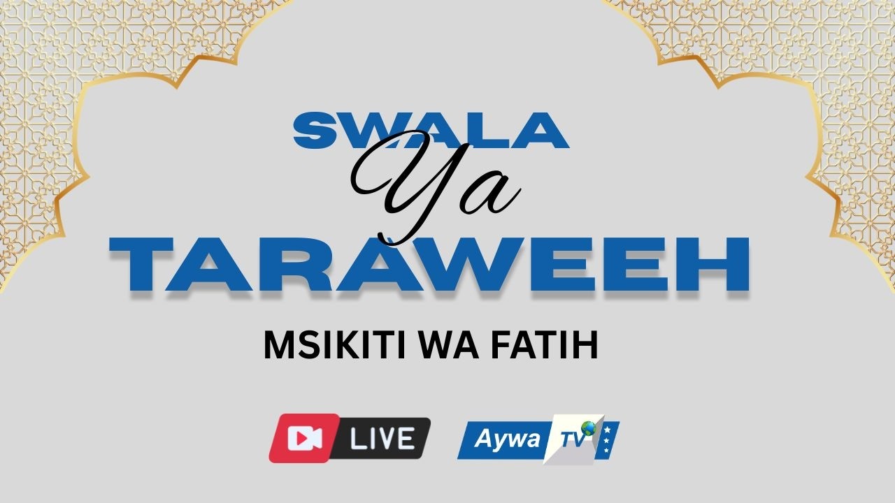 SWALA YA TARAWEEH - MASJID FATIH MAGOMENI - DAR ES SALAAM - 21.02.2026