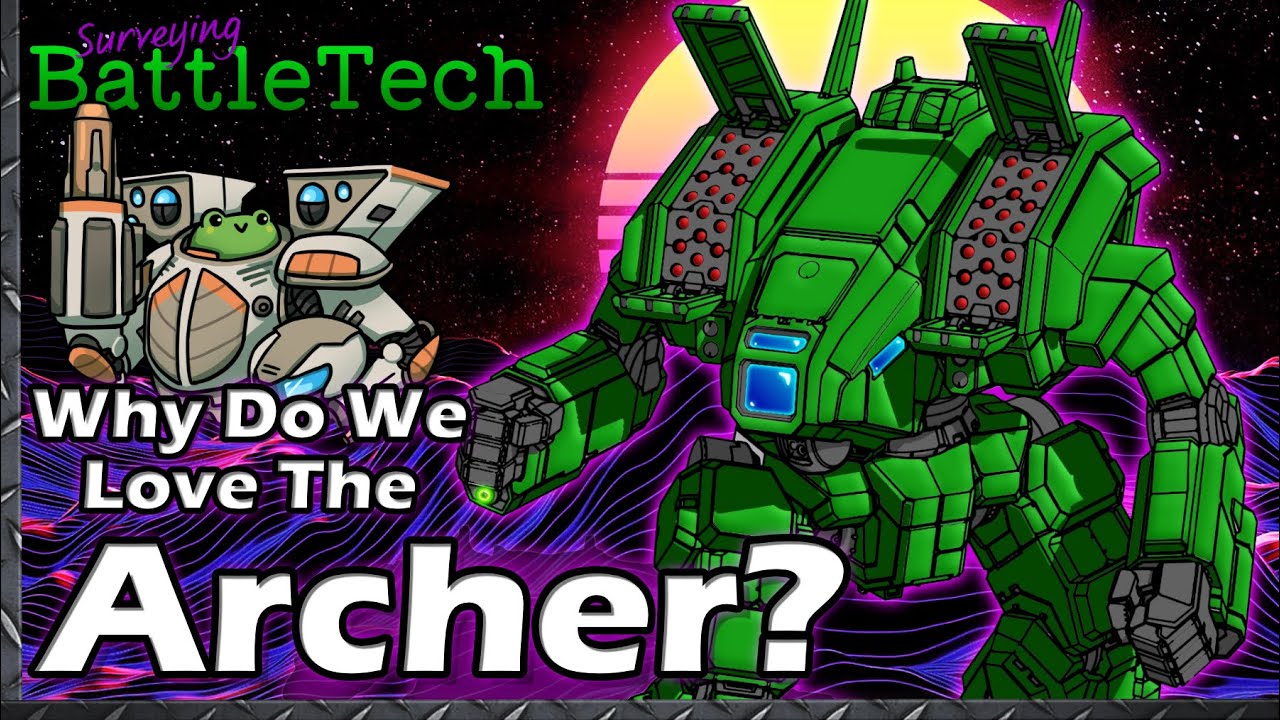 Why Do We Love The Archer?  #BattleTech Lore & History