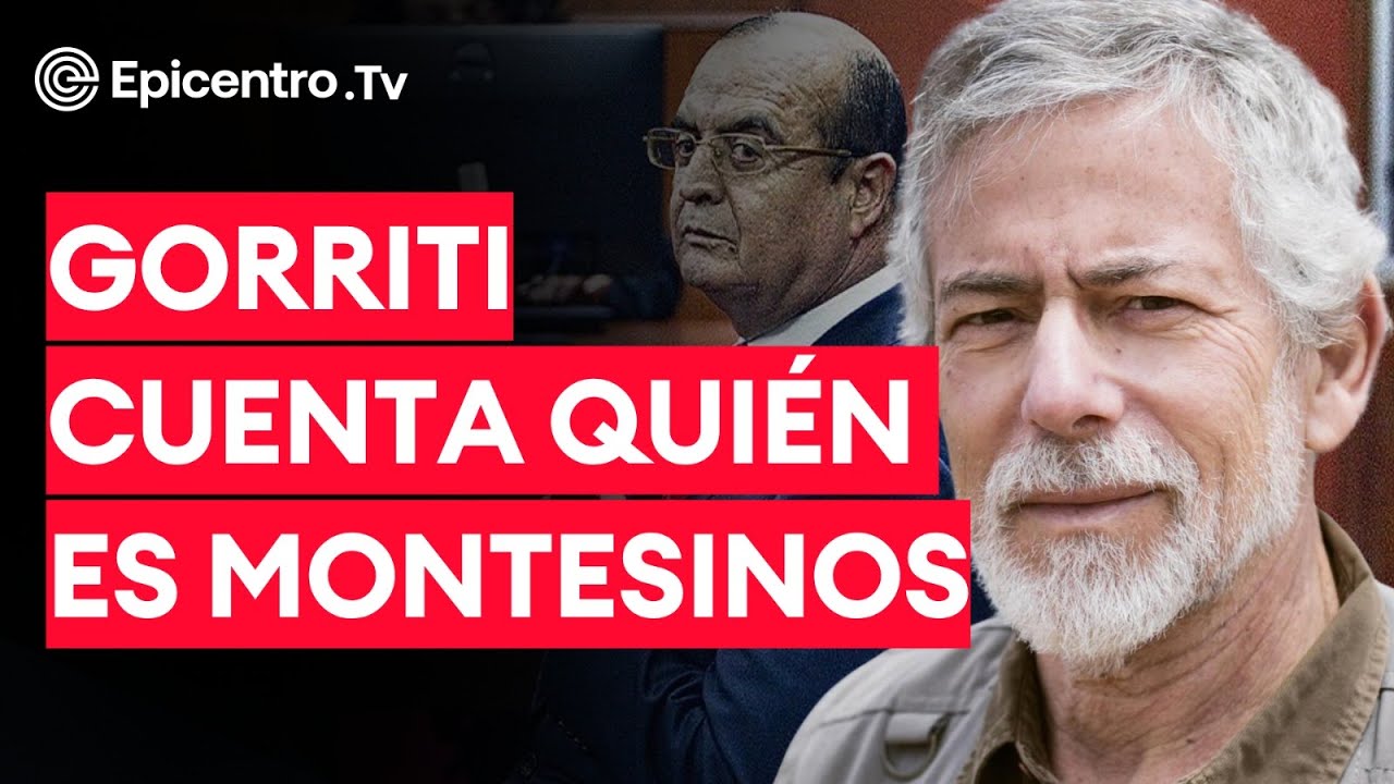 ¿Montesinos libre? ¿Quién fue realmente Montesinos? | Gustavo Gorriti #LoMejorDeEpicentroTVLive