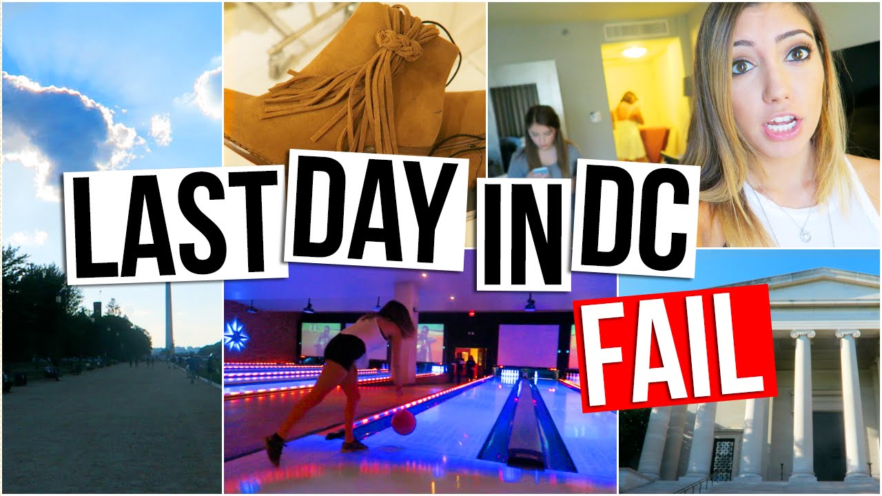 OUR LAST DAY IN WASHINGTON DC WAS A FAIL