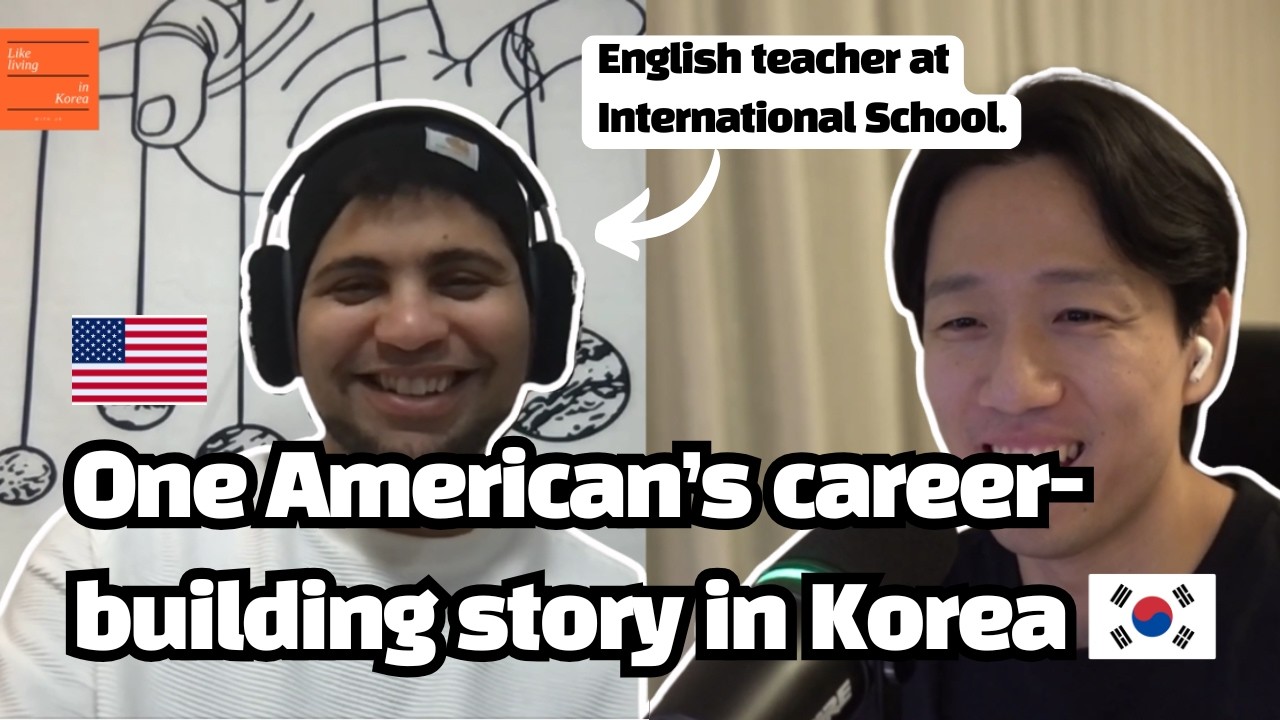 One American’s career-building story in Korea | 한국을 1도 몰랐던 미국인은 어떻게 한국에서 커리어를 만들어 나가고 있을까?