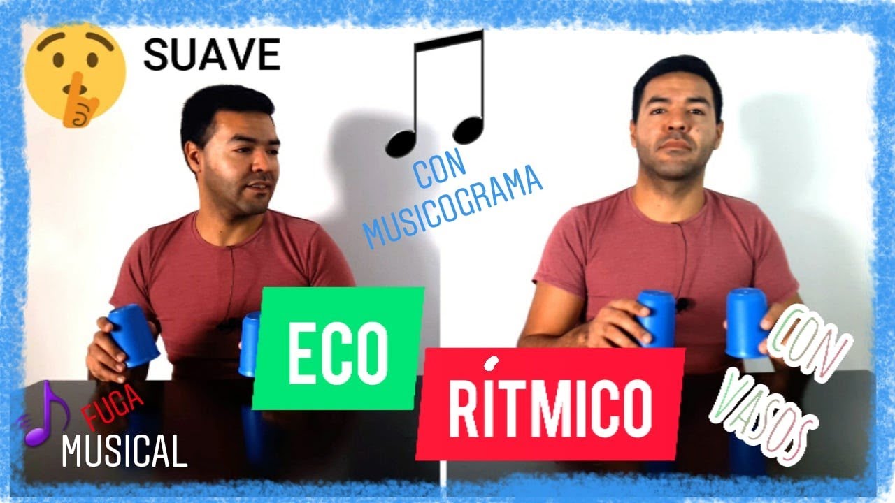 🎸 ECO RÍTMICO (CON VASOS) 🎷 JUEGOS MUSICALES [Actividadmusical]  🎶