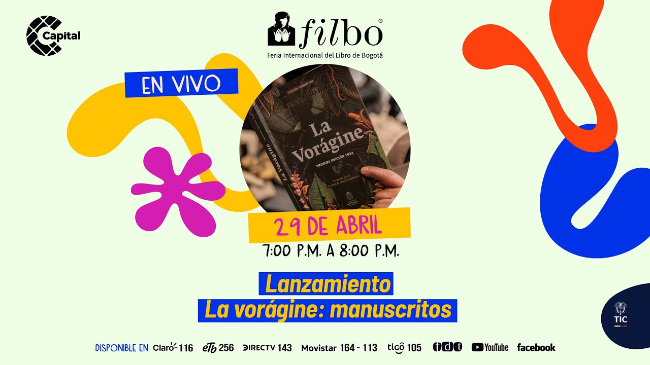 Lanzamiento 'La Vorágine: manuscritos' | FILBo 2025