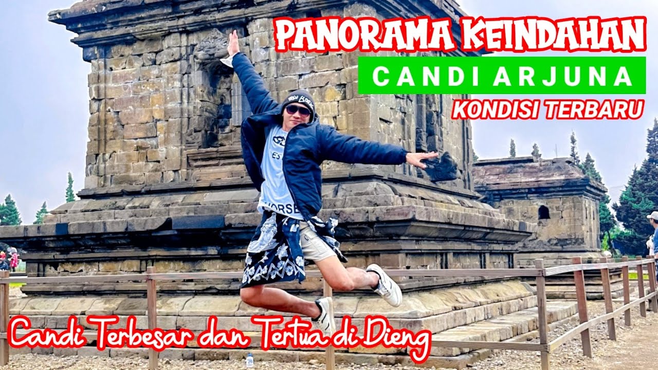 Candi Arjuna Dieng Banjarnegara | Salah Satu Candi Hindu Tertua di Indonesia