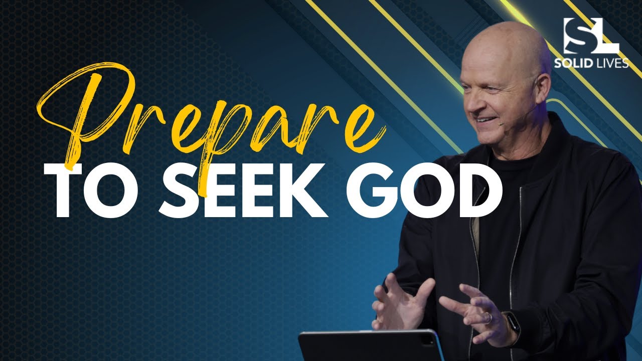 Prepare to Seek God | Jerry Dirmann