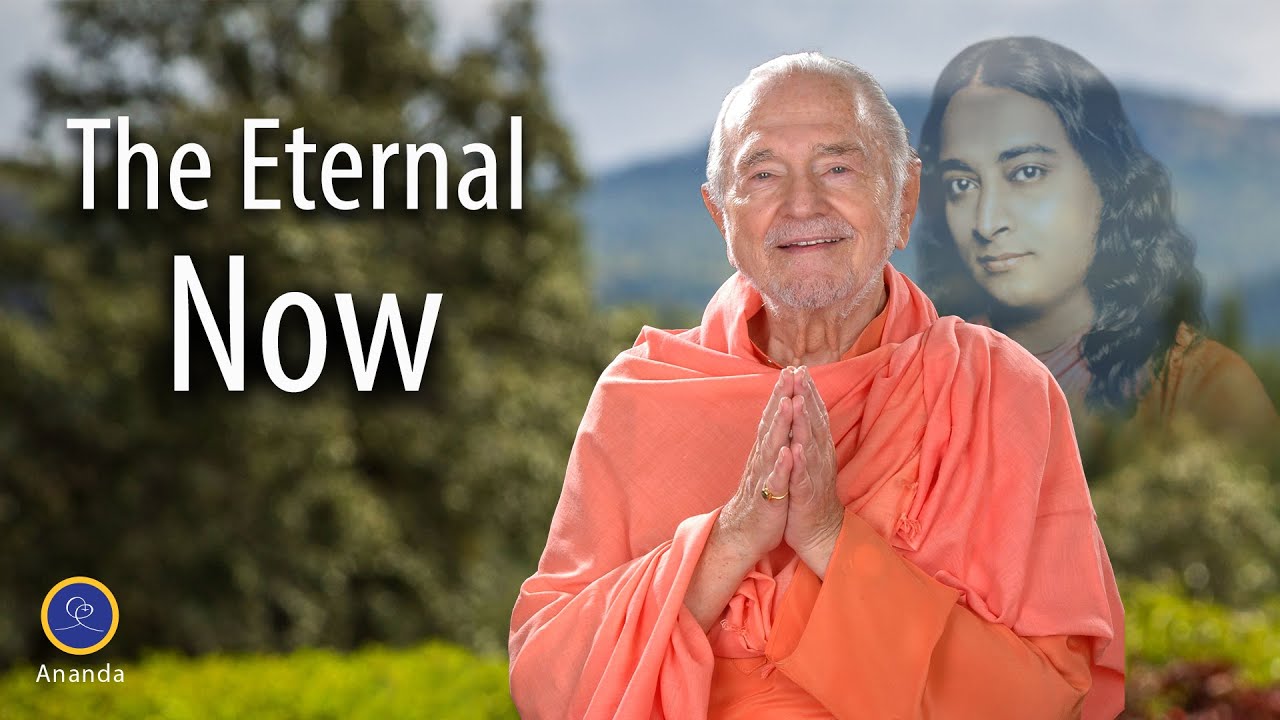 The Eternal Now (with Swami Kriyananda)