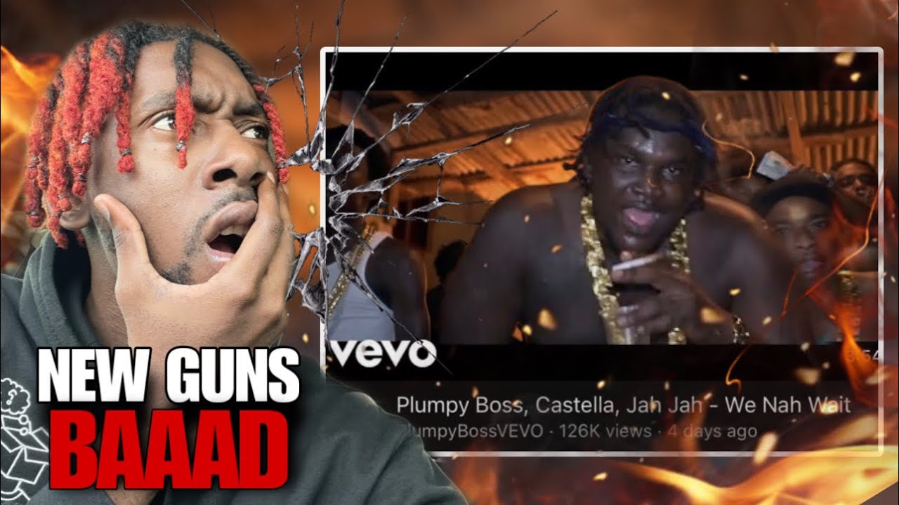 Plumpy Boss, Castella, Jah Jah - We Nah Wait | Reaction By The Reaction Boss