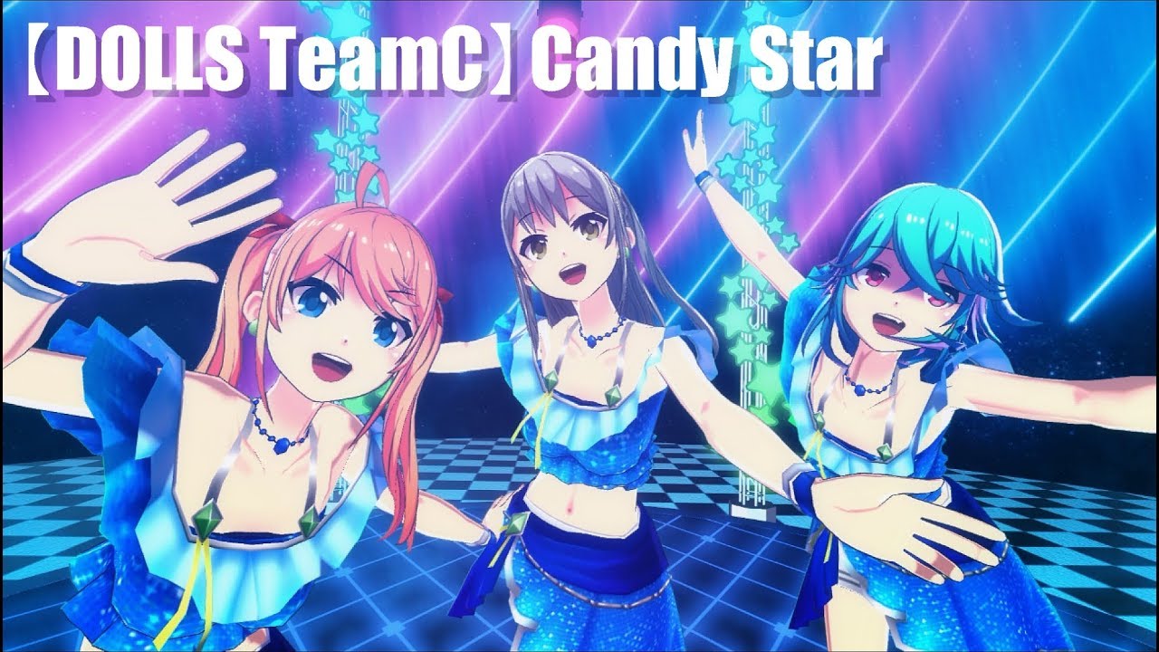 DOLLS Team C『CandyStar』MusicVideo（Full Ver.）
