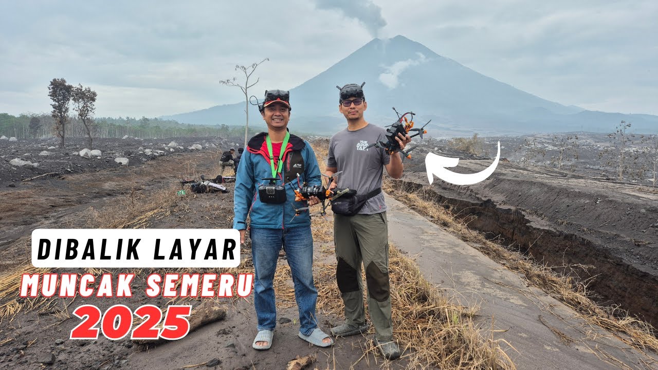 Di Balik Layar MUNCAK SEMERU 2025 !! Andrea Ramadhan, KBS Vlog,FPV Jalan2,Pilot Mabuk KUMPUL SEMUA !