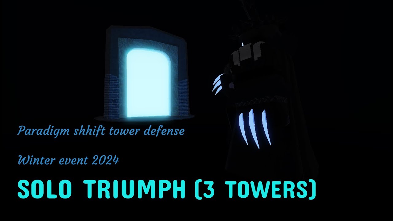Paradigm shift tower defense. Solo winter WITH 3 TOWERS.