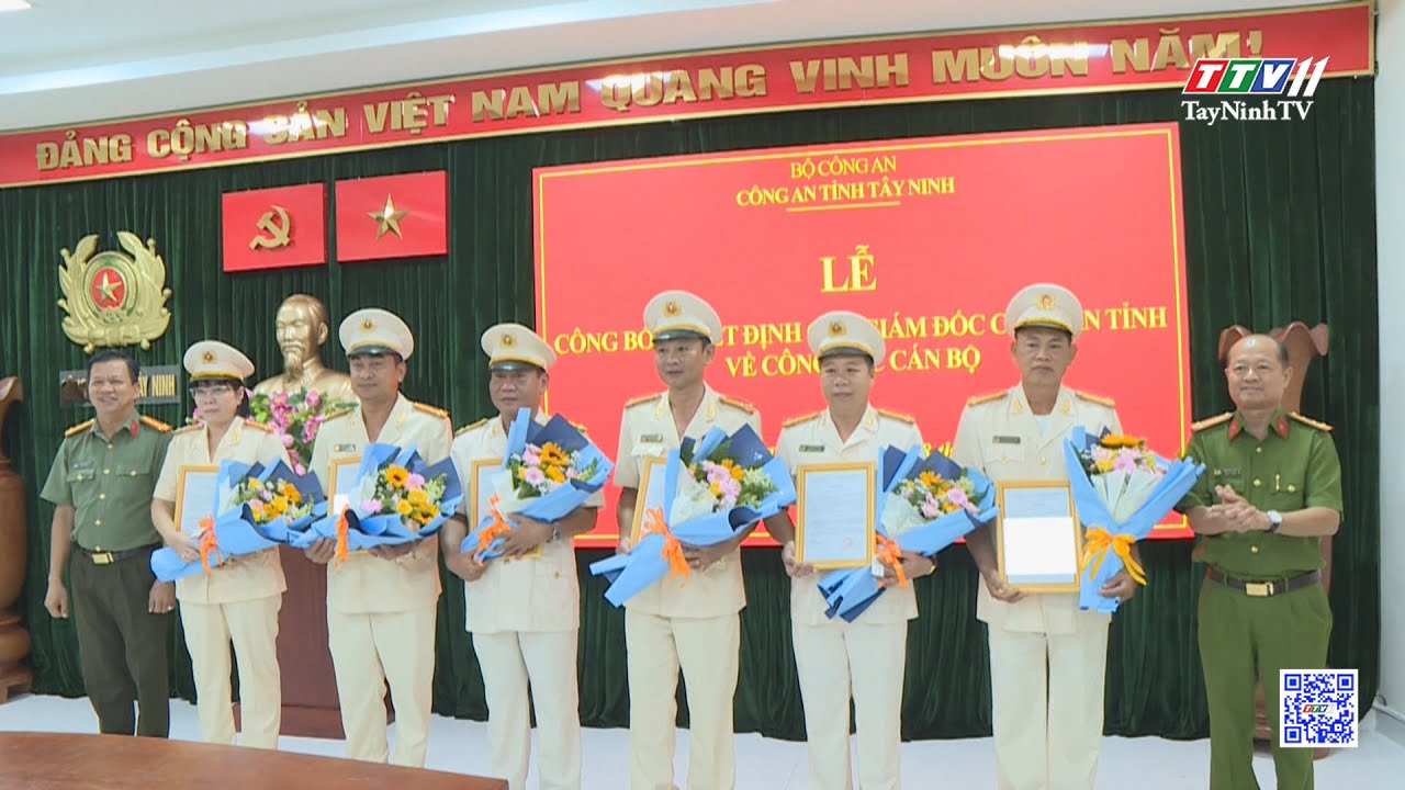 Công an Tây Ninh công bố các quyết định về điều động cán bộ | TayNinhTV