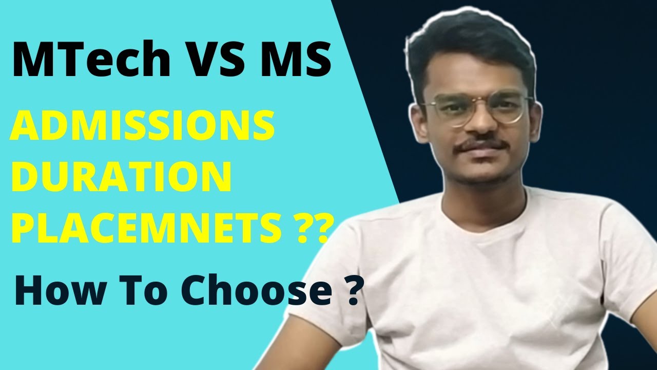 MTech VS MS(Reserach) | Which to choose ??