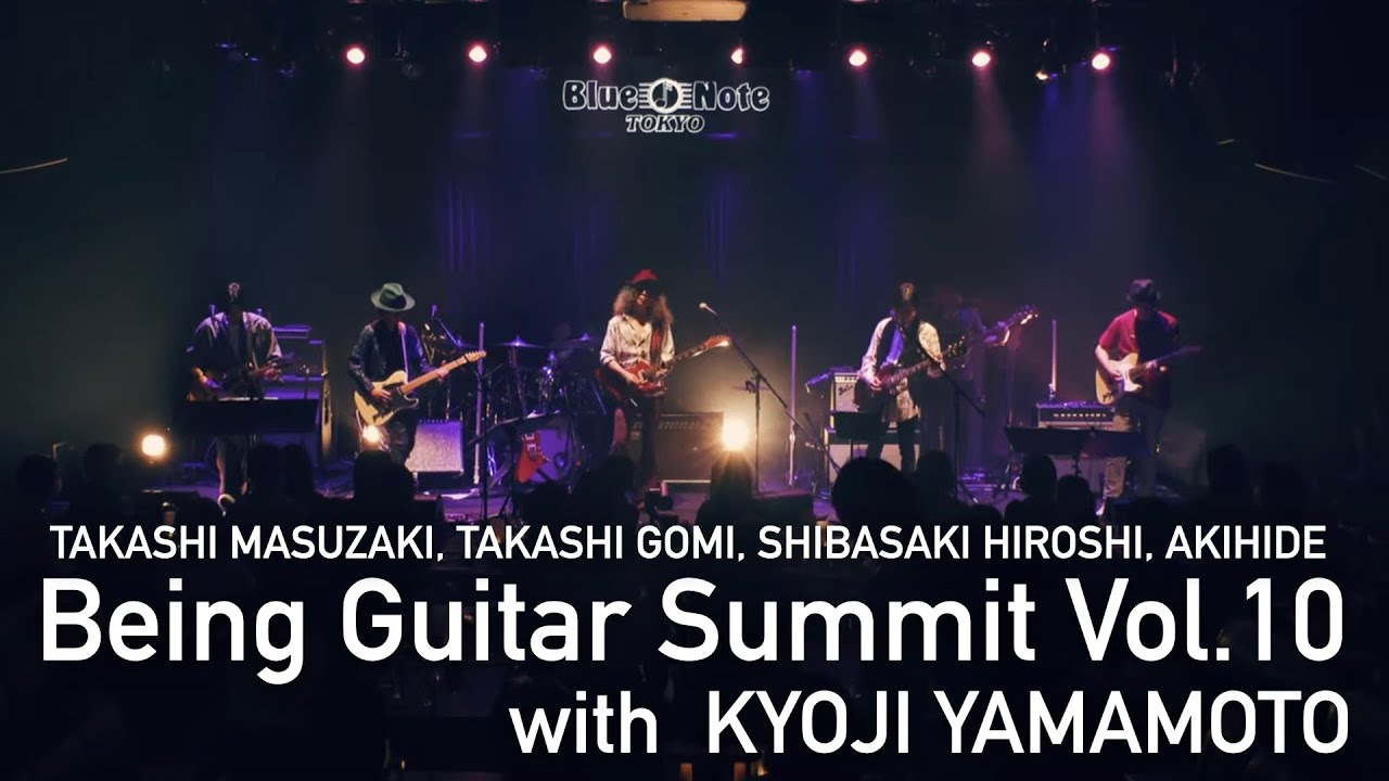 Being Guitar Summit / TAKASHI MASUZAKI, TAKASHI GOMI, SHIBASAKI HIROSHI, AKIHIDE with KYOJI YAMAMOTO