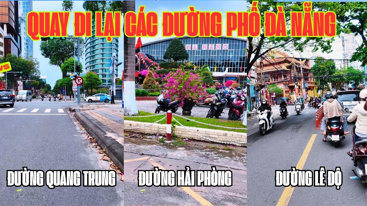 Quay Lại Đi Đường Quang Trung - Hải Phòng - Lê Độ