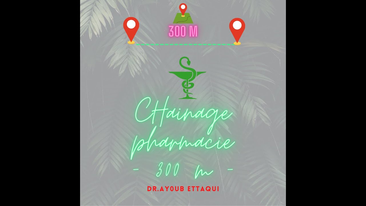 mesurer le chainage pour pharmacie ? voila un outil