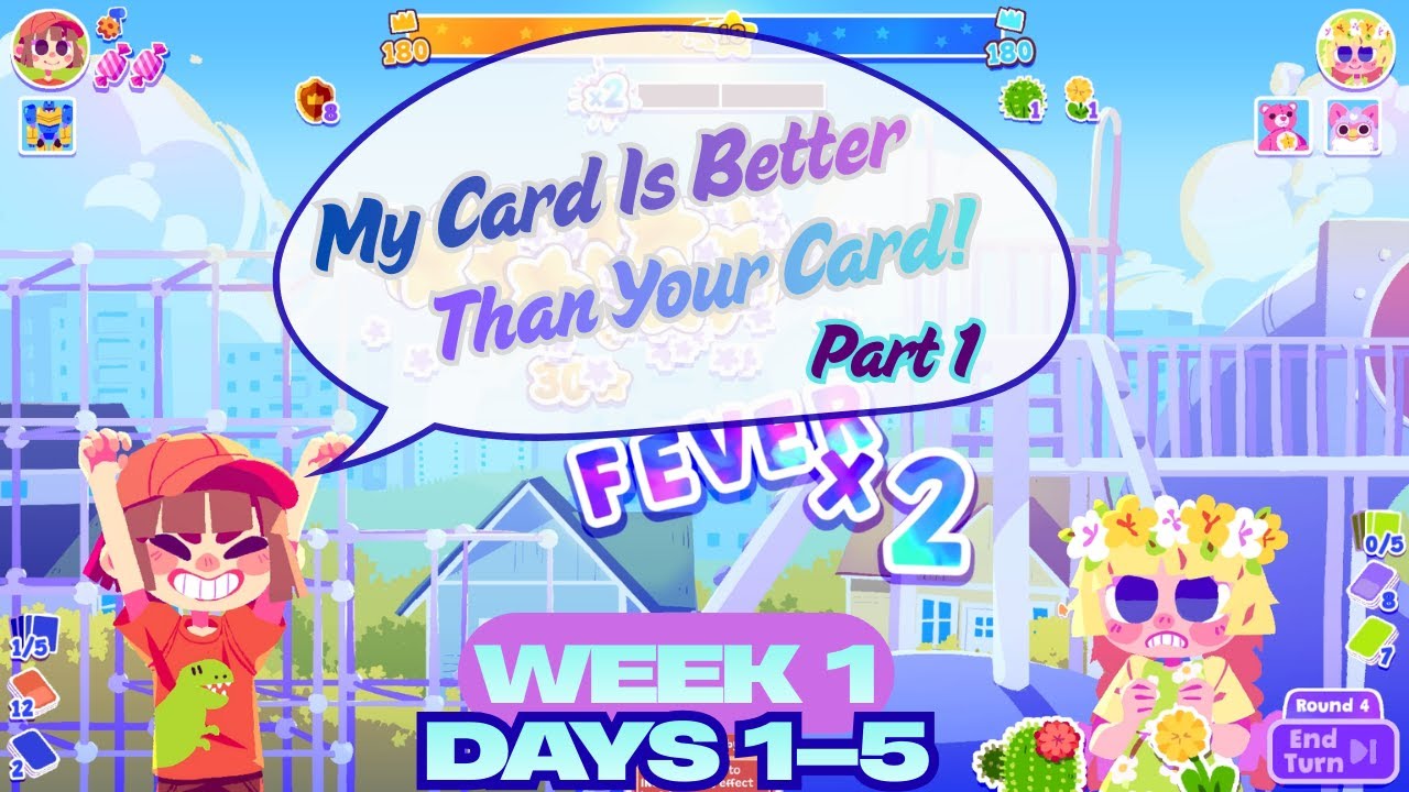 My Card Is Better Than Your Card! (Part 1)  — On the road to making the BEST card on the playground!