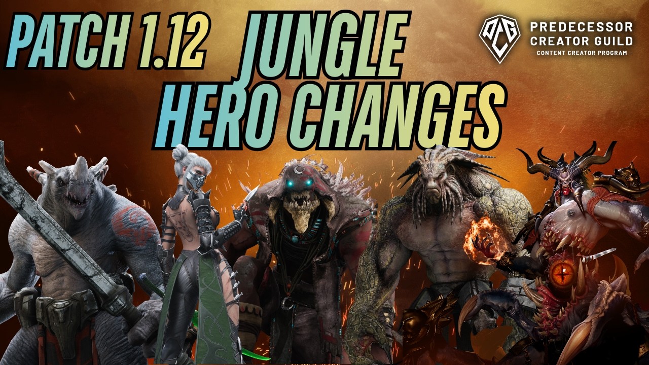 ALL JUNGLE HERO UPDATES! | Predecessor Patch 1.12! Everything You Need to Know!