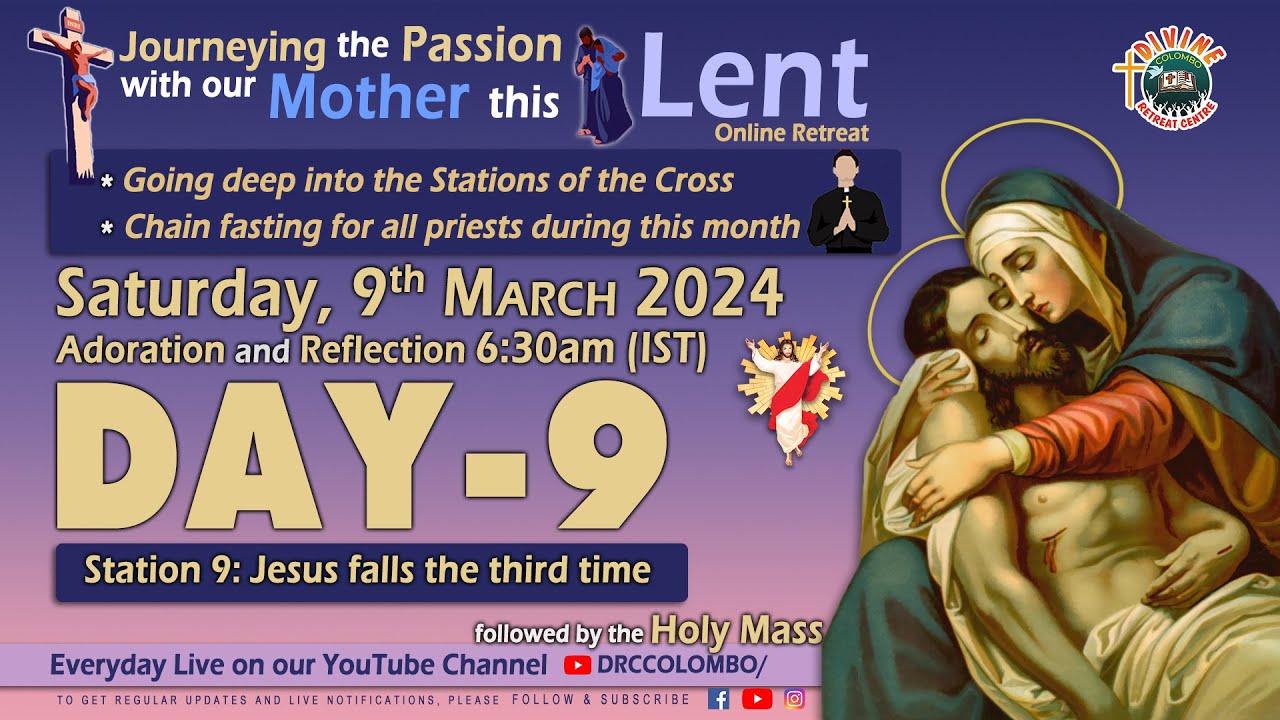 (LIVE) DAY - 9, Station 9: Jesus falls the third time | Saturday | 9 Mar 2024 | DRCC