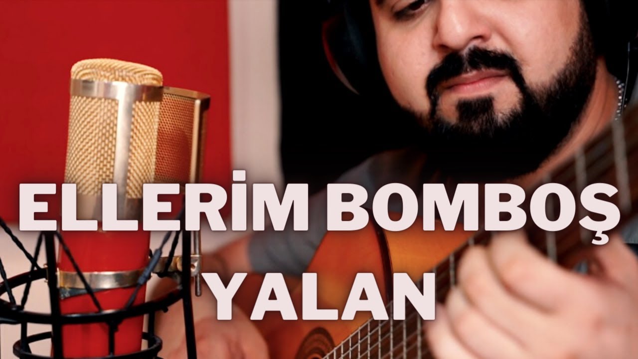 Ellerim Bomboş, YALAN | Ramal Resul (Akustik) Cover