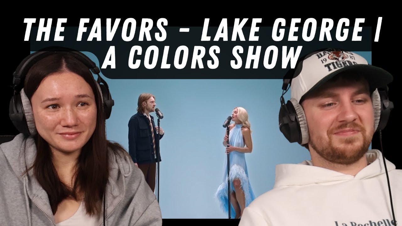 The Favors - Lake George | A COLORS SHOW REACTION