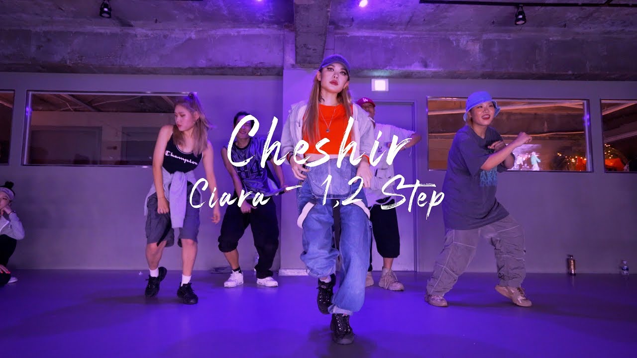 ㅣCiara - 1 2 step ㅣCheshir ㅣChoreographyㅣClassㅣPlayTheUrban