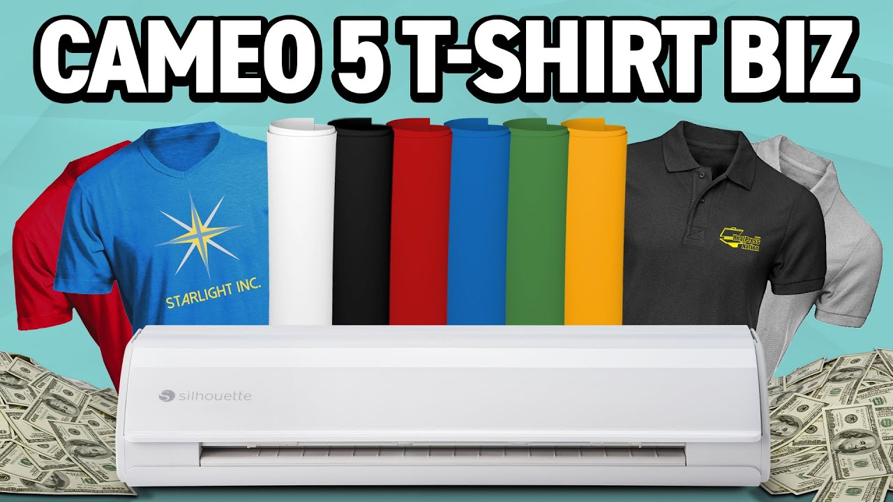 Start a T-Shirt Business with the Silhouette Cameo 5