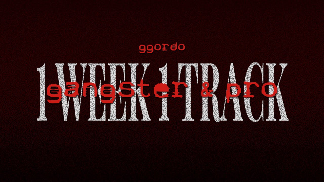 GGORDO - GANGSTER & PRO (Visualizer) 1WEEK1TRACK