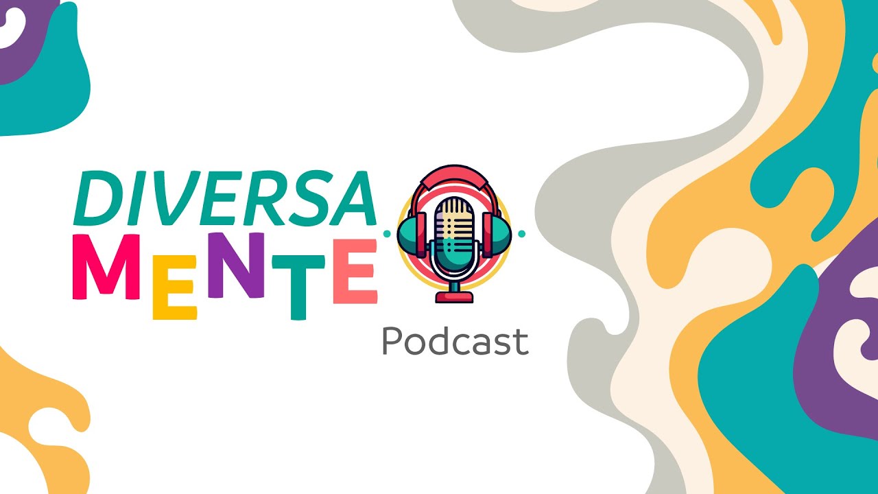 SALUD MENTAL - DIVERSAMENTE PODCAST | EP1-T1