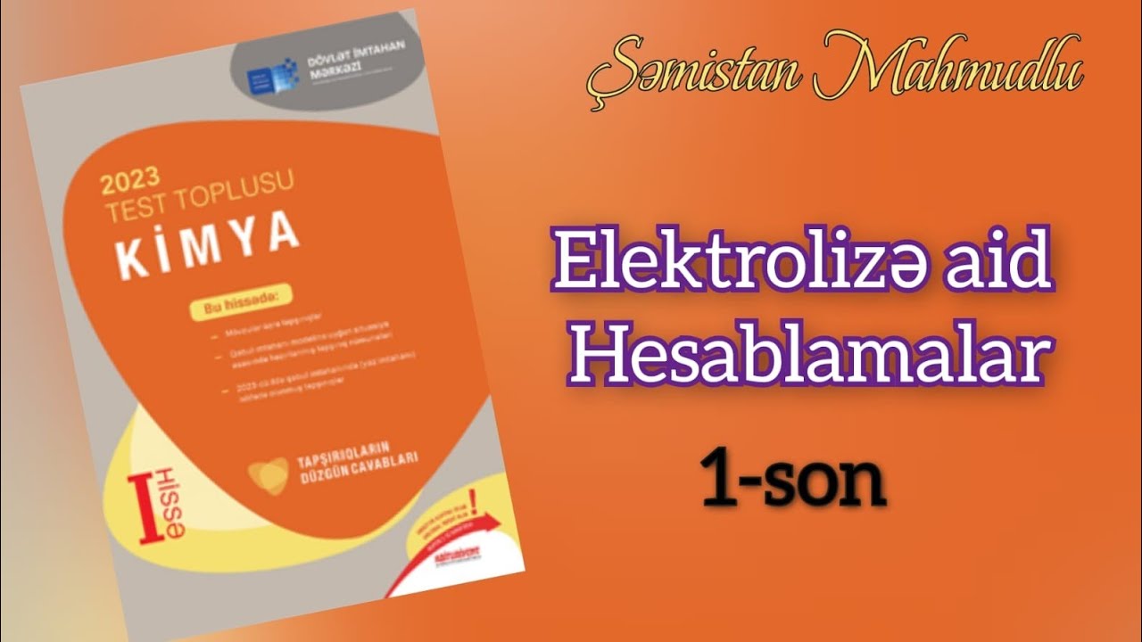 Elektrolizə aid hesablamalar(1-son).Kimya DİM toplu(I hissə)-2023