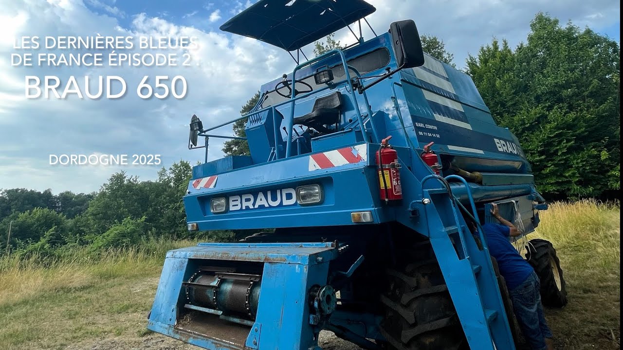 Les dernières bleues de France [épisode 2] BRAUD 650 en Dordogne