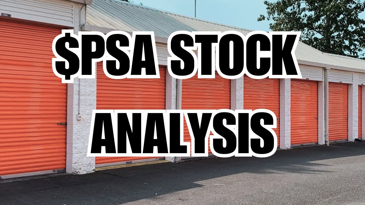 Public Storage Stock Analysis: Is $PSA a Smart Investment?