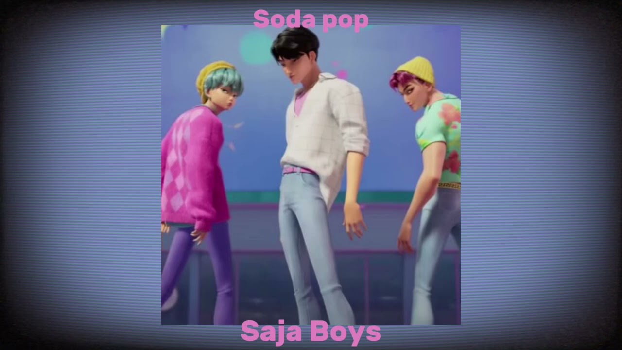 Saja Boys - Soda pop speed up ( Kpop demon hunter OST)