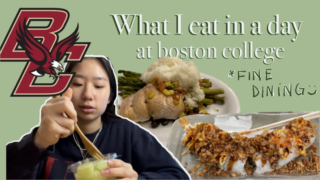 What I Eat in a Day at Boston College