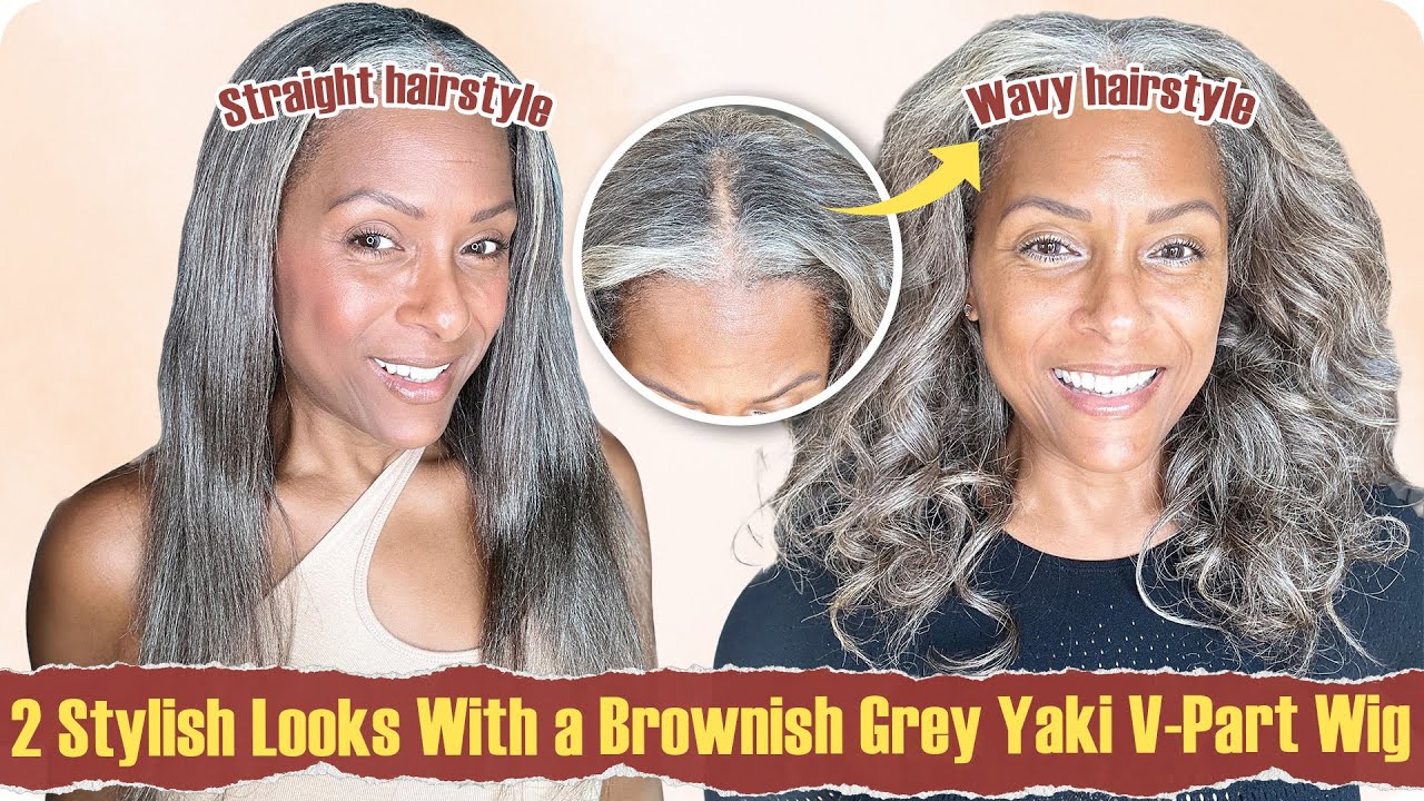 2 Stylish Looks with a Brownish Grey Yaki V-Part Wig | Msgreyt
