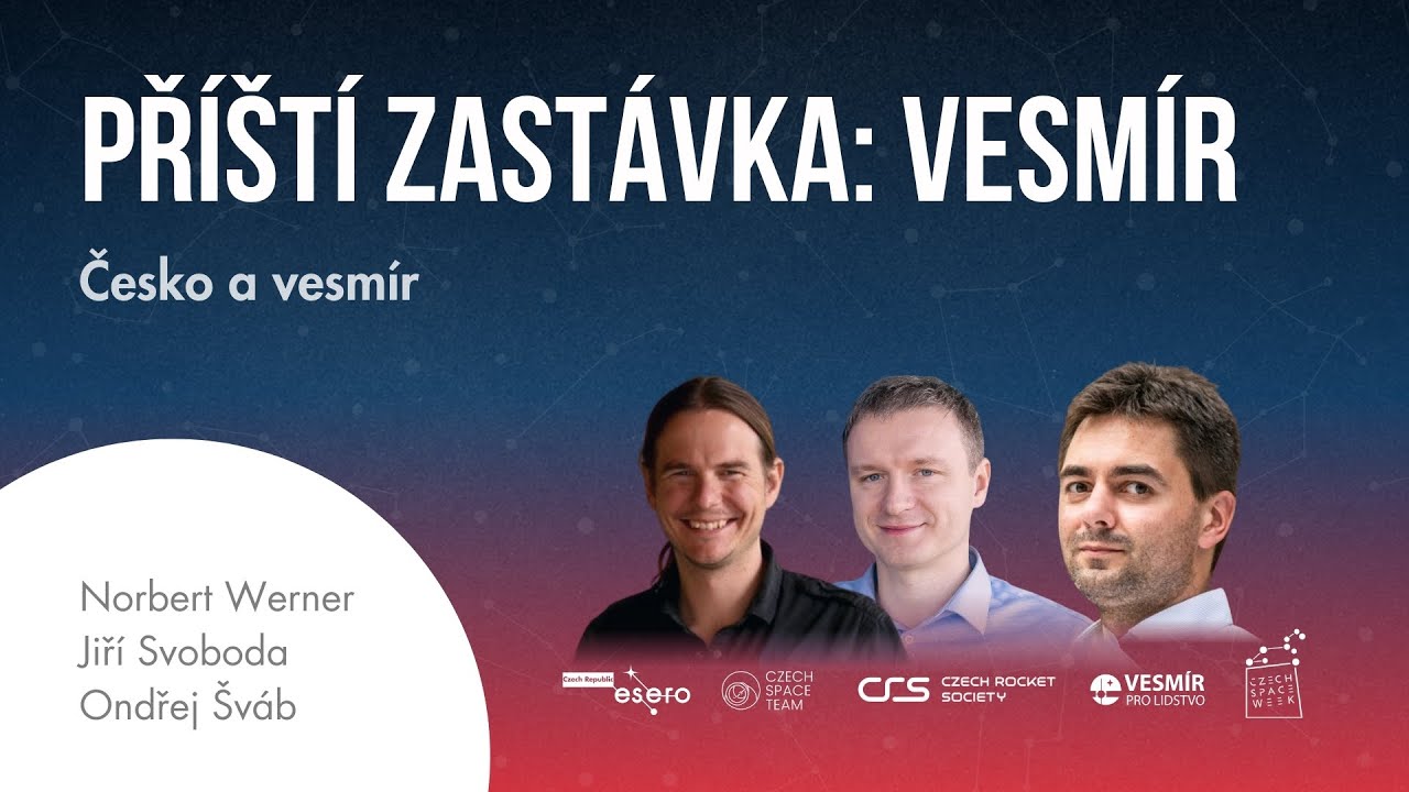 Příští zastávka: Vesmír 2025 (Česko a vesmír)