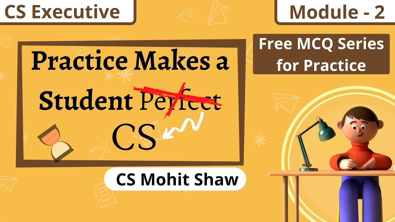 Free MCQ Series for Practice for CS Executive Aspirants