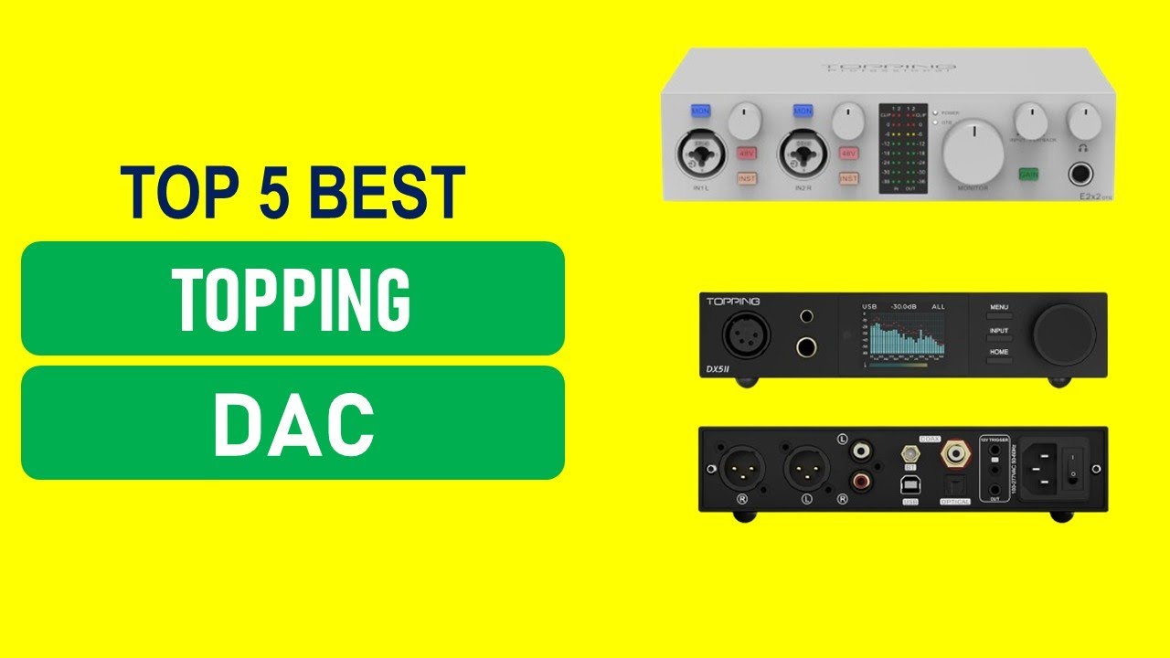 Best Budget Topping Dac 2026