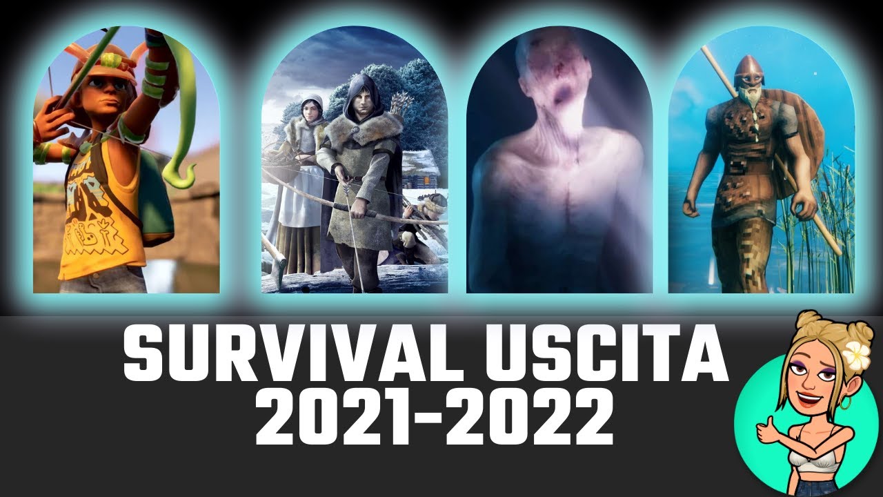 I 10 migliori survival che ariveranno nel 2021-2022 ► ITA