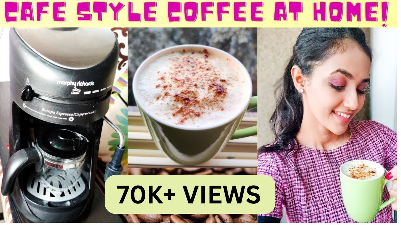 How I make Cafe style COFFEE at home | Morphy Richards ESPRESSO, CAPPUCCINO Maker | Megha Tyagi