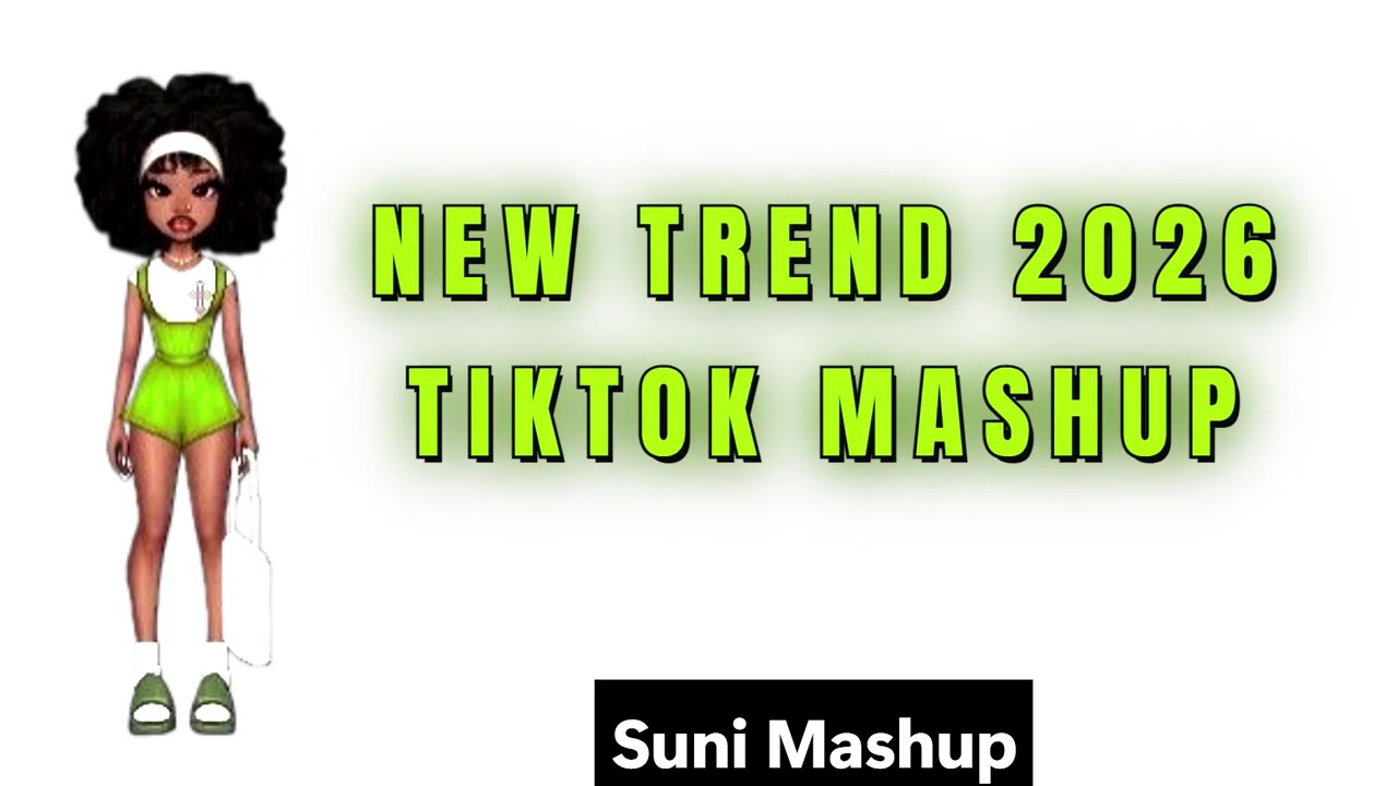 Tiktok Mashup February 2026 (Not Clean)
