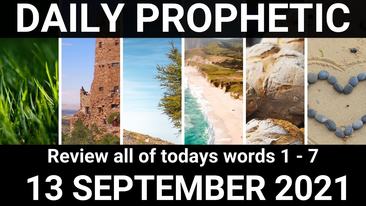 Daily Prophetic 13 September 202 All Words