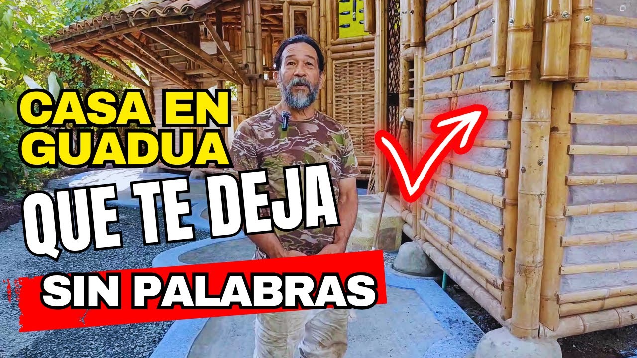 Hicimos una Casa de Ensueño con BARRO, GUADUA y BOTELLAS | Tour de Bioconstrucción