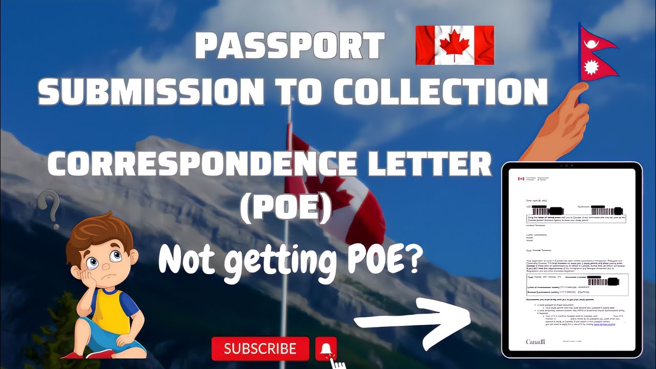 Passport Submission After PPR | Correspondence Letter (POE) | Passport Stamping for Canada Visa