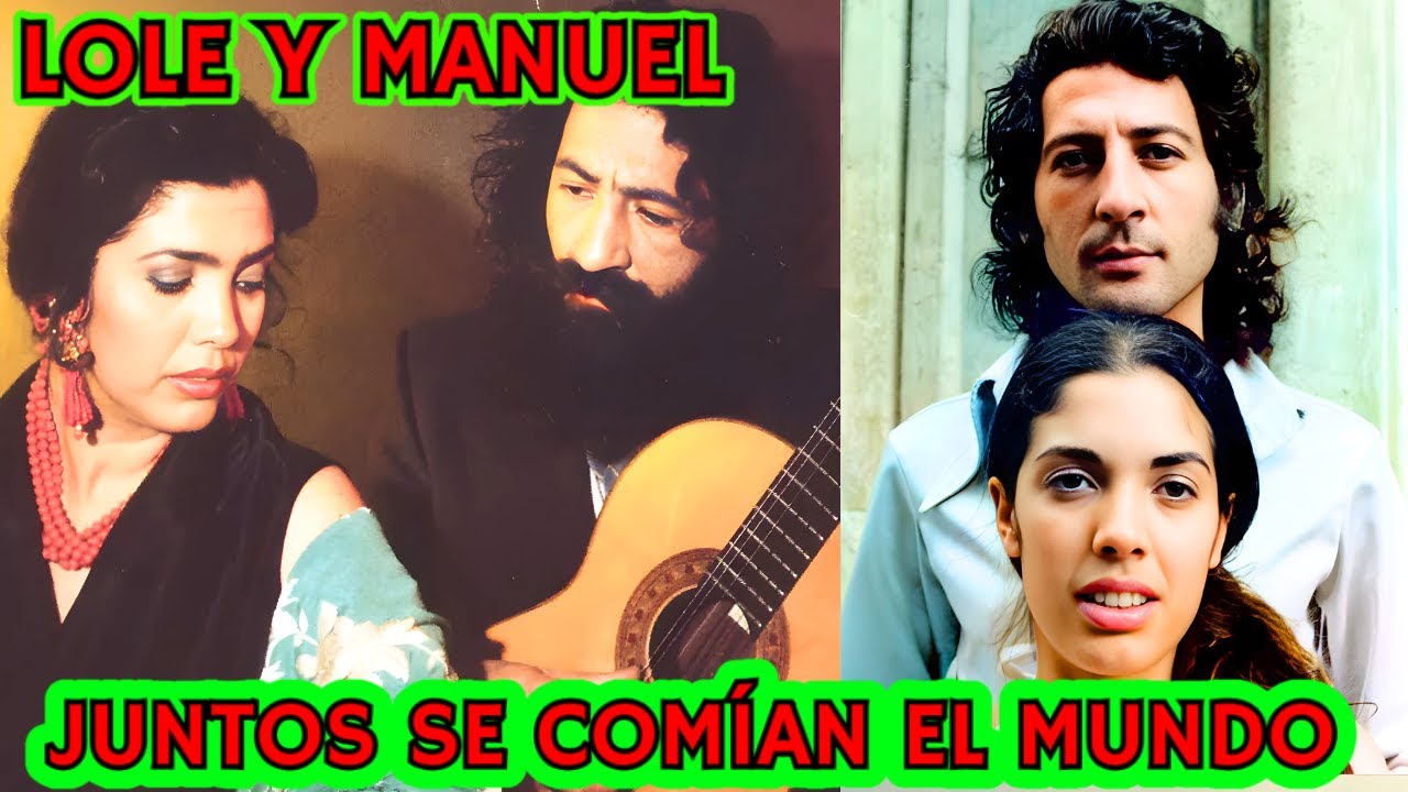 💃▶ LOLE y MANUEL La HISTORIA del AMOR de DOLORES MONTOYA y MANUEL MOLINA Que CAMBIÓ el FLAMENCO