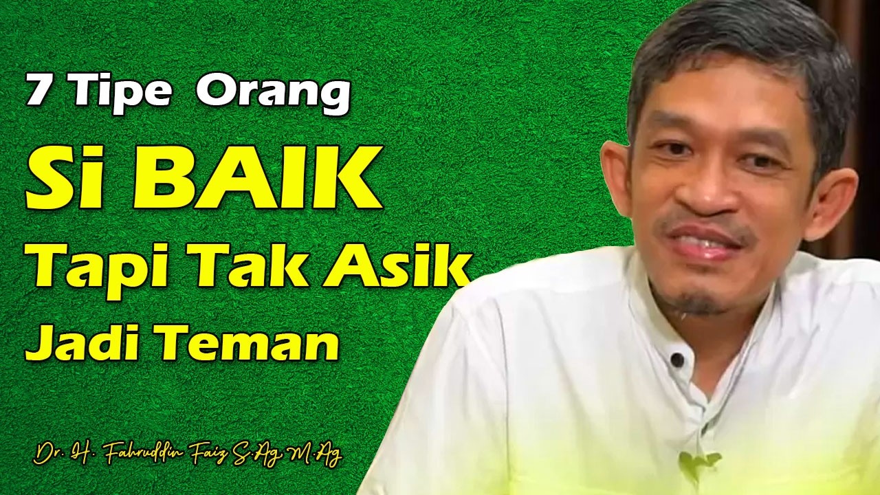 7 Tipe Orang, Kuat, Tangguh, Misterius | Dr. H. Fahruddin Faiz, S.Ag M.Ag | Ngaji Filsafat