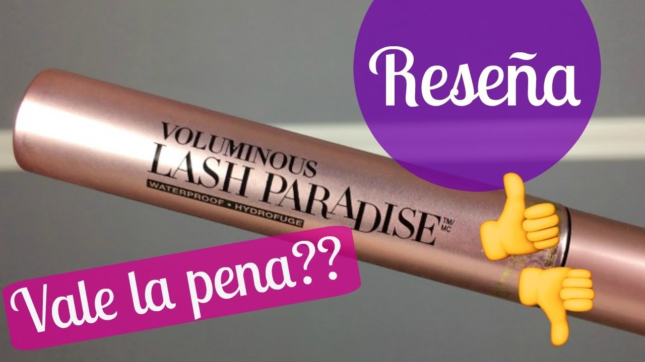 Reseña NUEVA Mascara LASH PARADISE de LOREAL | Karla Biebrich